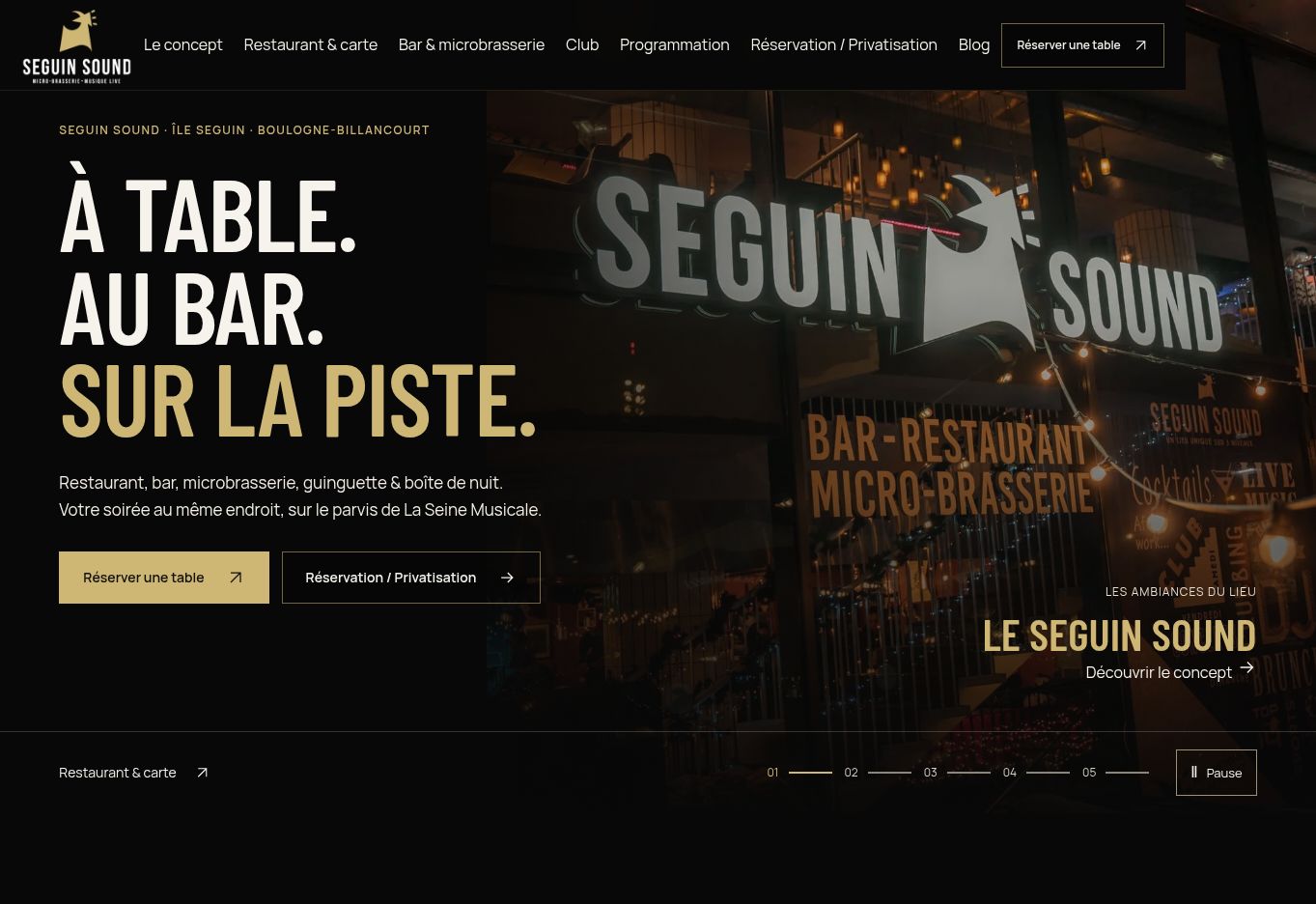 Refonte Seguin Sound : photographie du lieu, titre À table, au bar, sur la piste et accès aux réservations